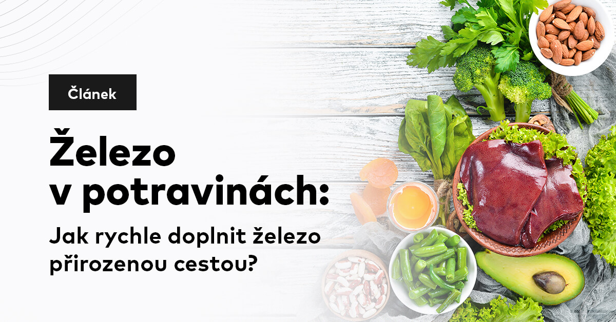 Železo v potravinách: Jak rychle doplnit železo přirozenou cestou?