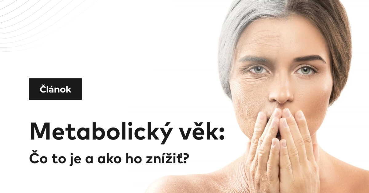 Metabolický vek: Čo to je a ako ho znížiť?