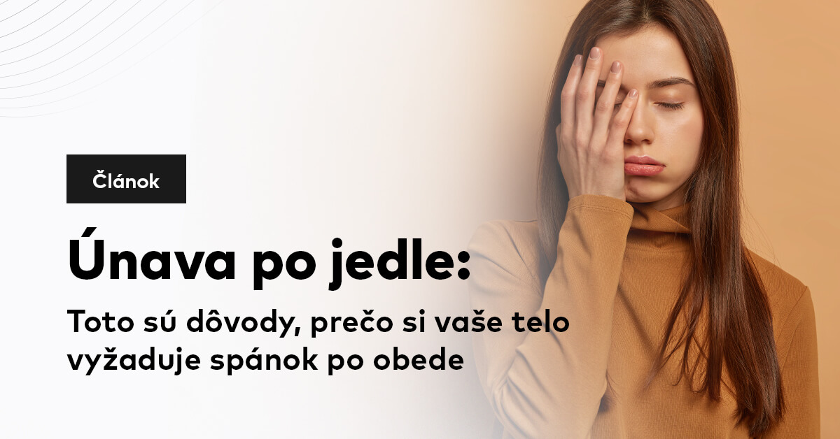 Únava po jedle: Toto sú dôvody, prečo si vaše telo vyžaduje spánok po obede