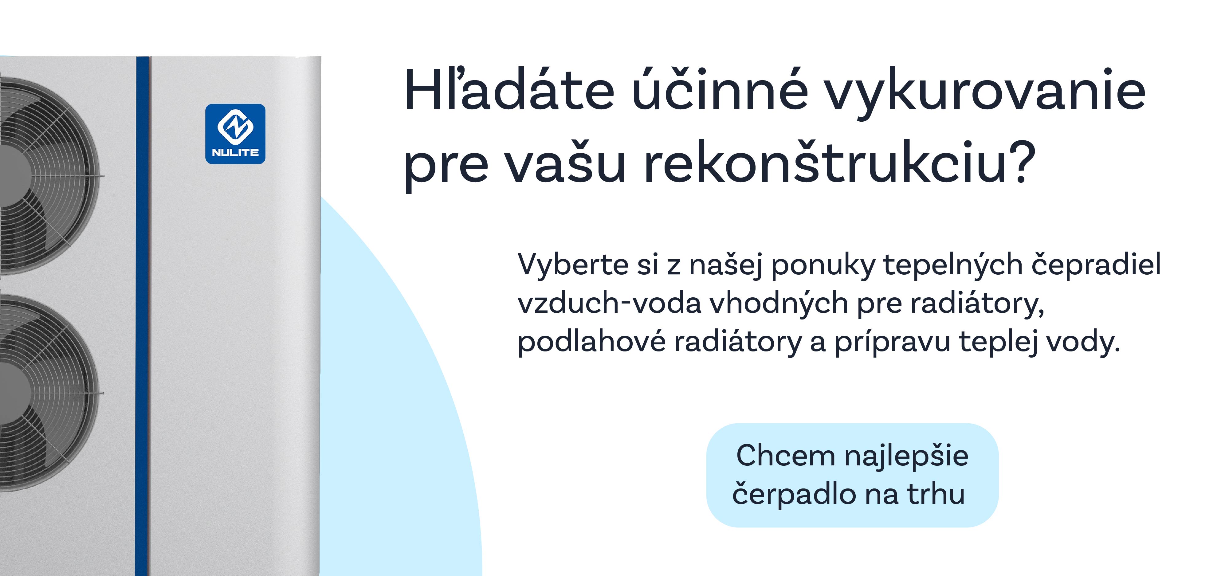Tepelné čerpadlá pre rekonštrukciu