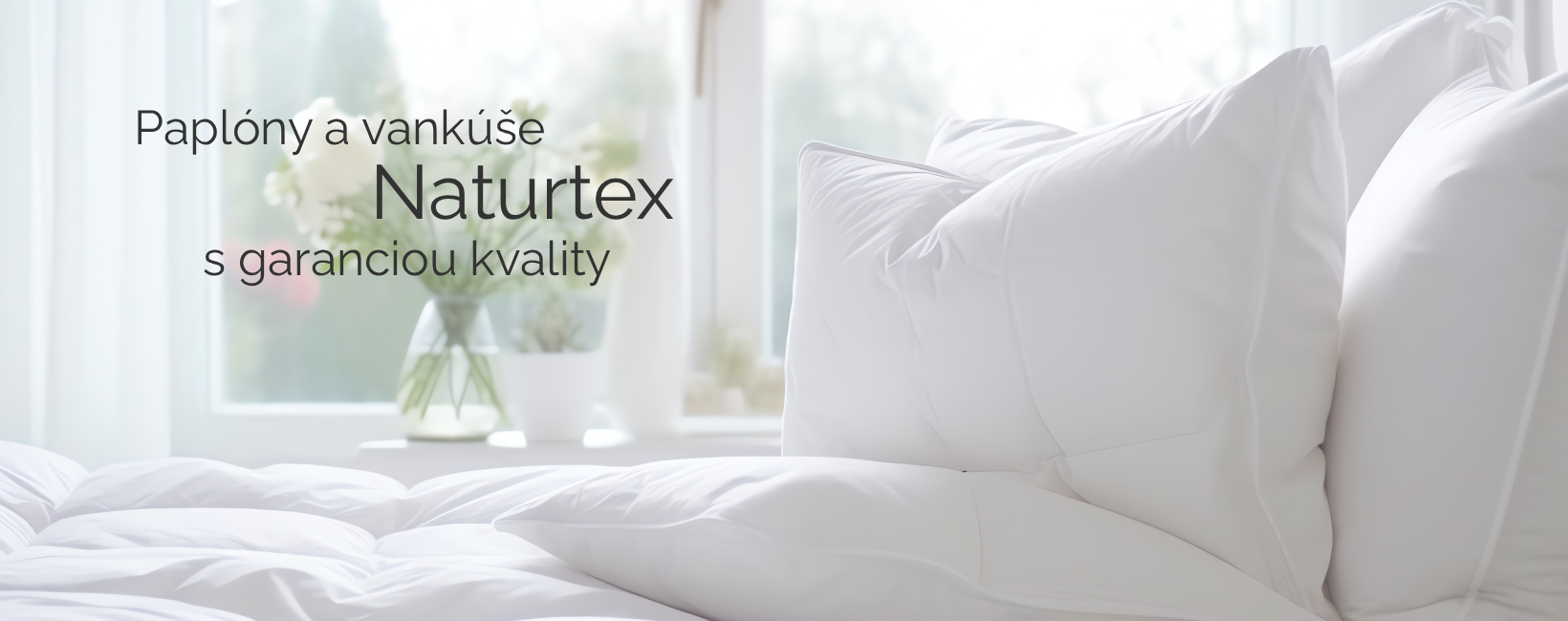 Naturtex - paplóny a vankúše s garanciou kvality