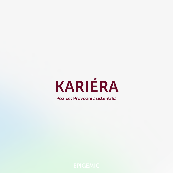 Pozice: Provozní asistent/ka