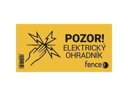 Výstražná tabulka pro elektrické ohradníky - POZOR! ELEKTRICKÝ OHRADNÍK