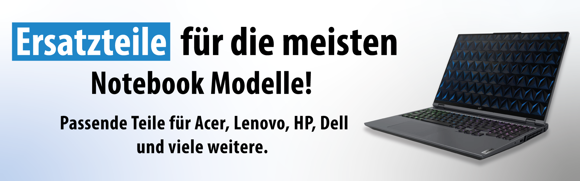 Notebook Ersatzteile für die meisten Notebook Modelle – kompatible Komponenten für Acer, Lenovo, HP, Dell