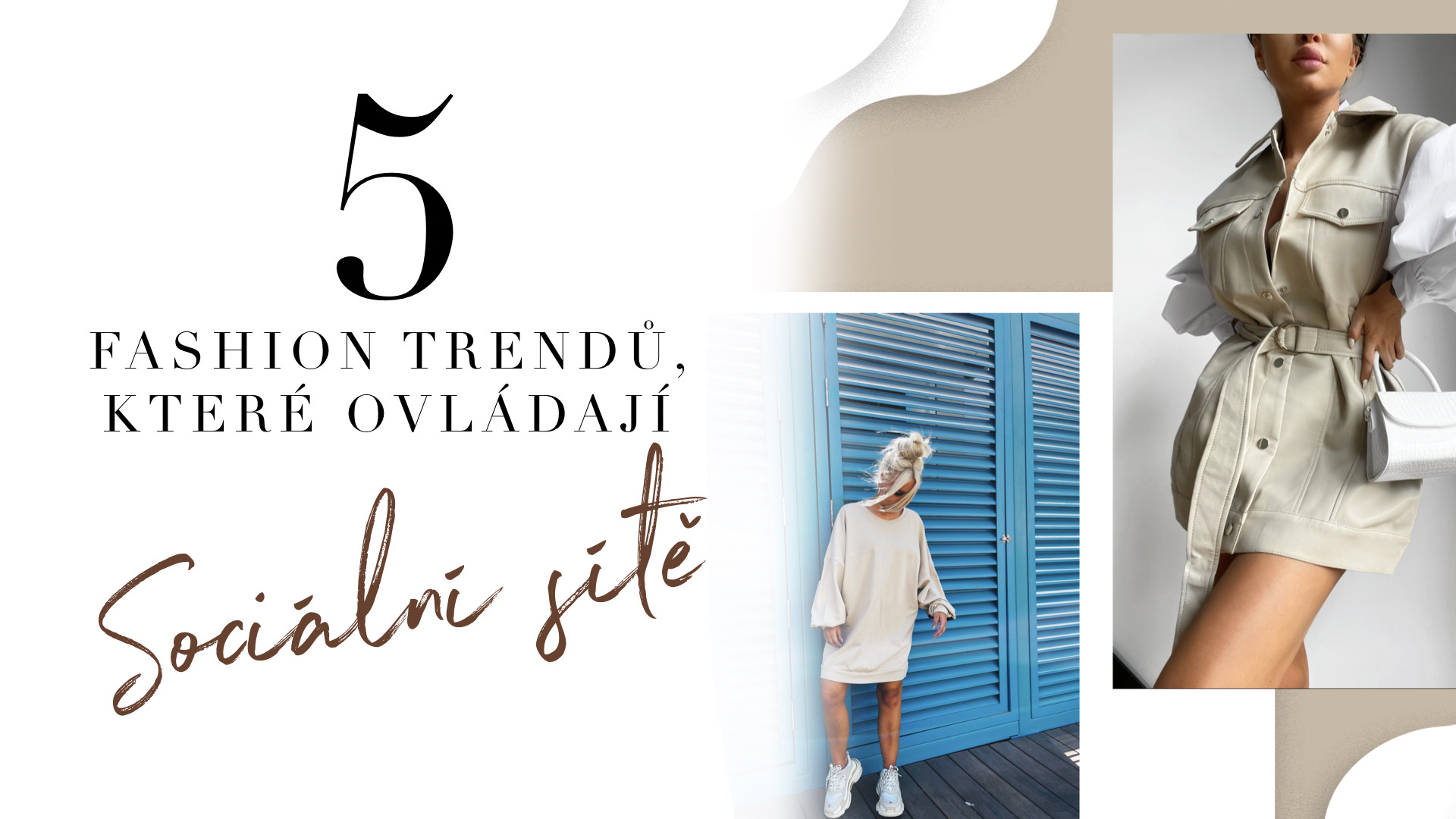 5 fashion trendů, které letos ovládají sociální sítě