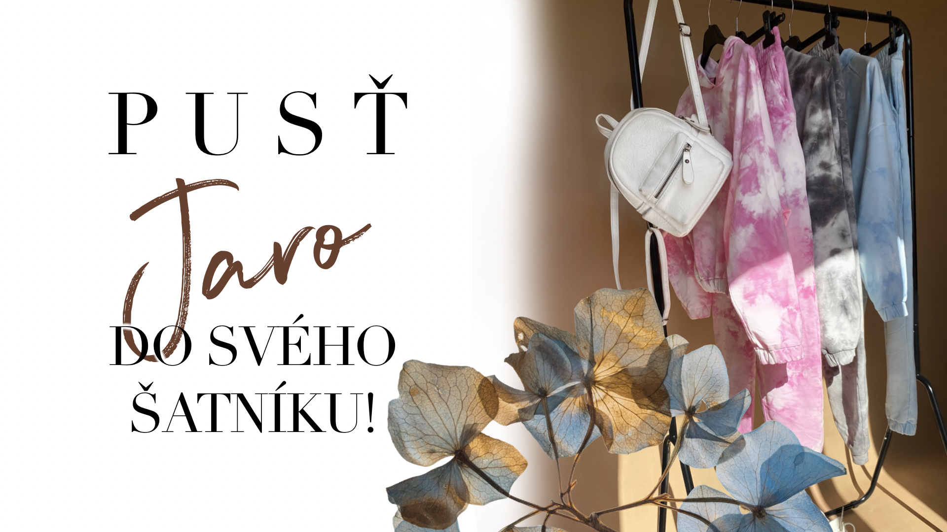 Pusťte jaro do svého šatníku!