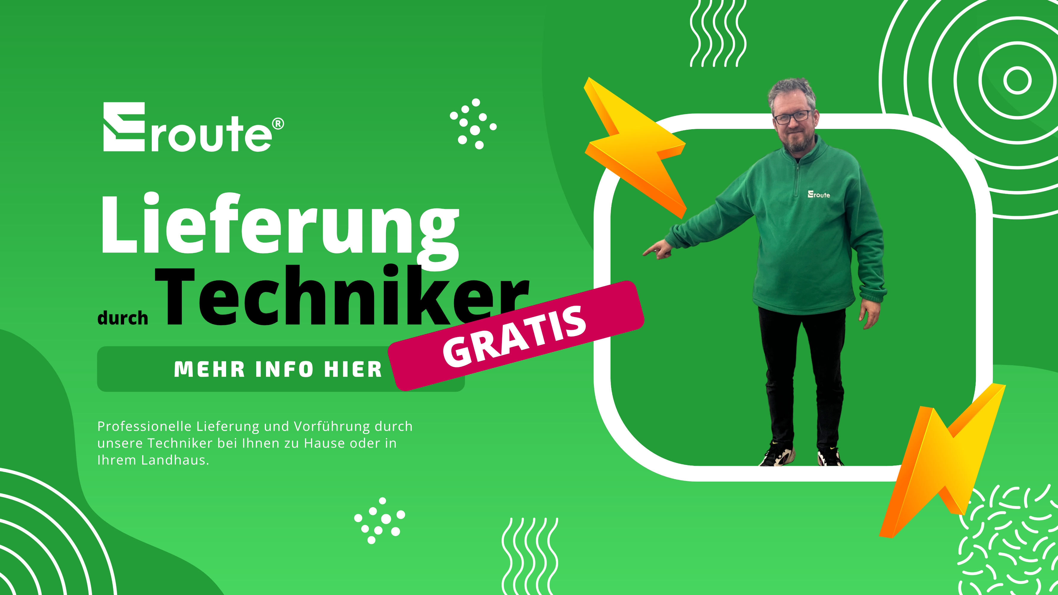 Lieferung durch einen Techniker