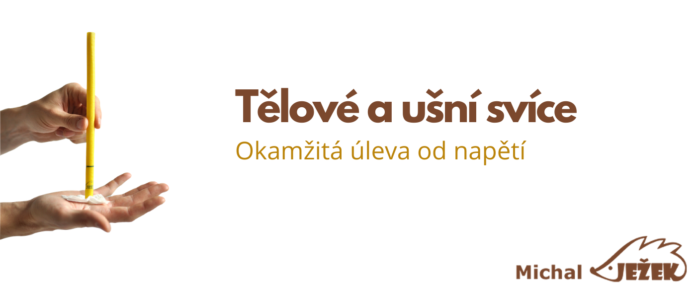 tělové a ušní svíce