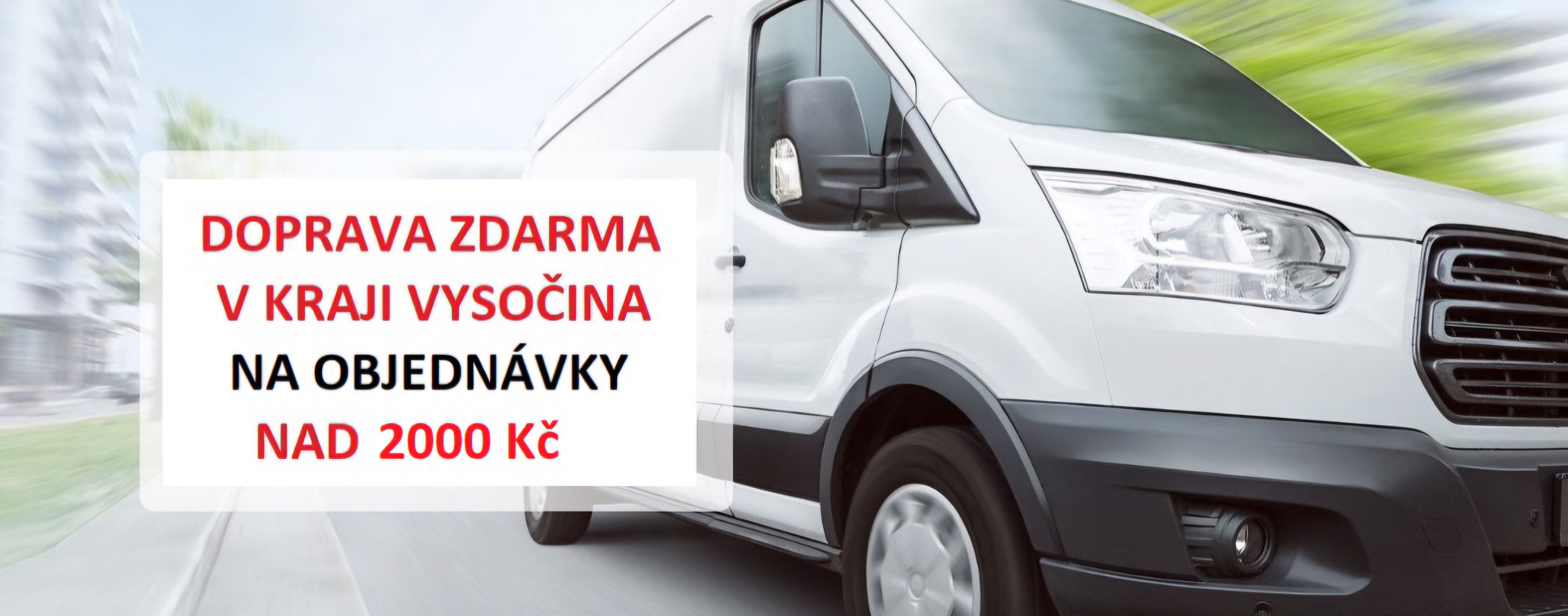 DOPRAVA ZDARMA VYSOČINA