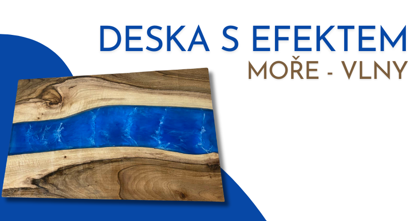 Deska s epoxidem - efekt moře, vlny