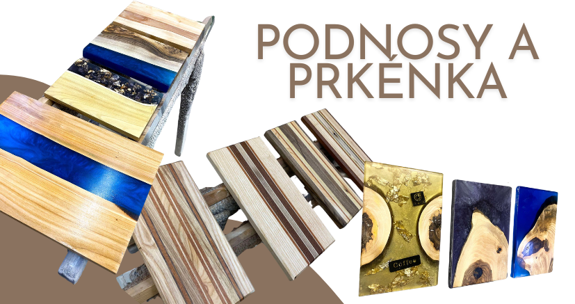 Podnosy a prkénka - ukázka z výroby i hotové výrobky