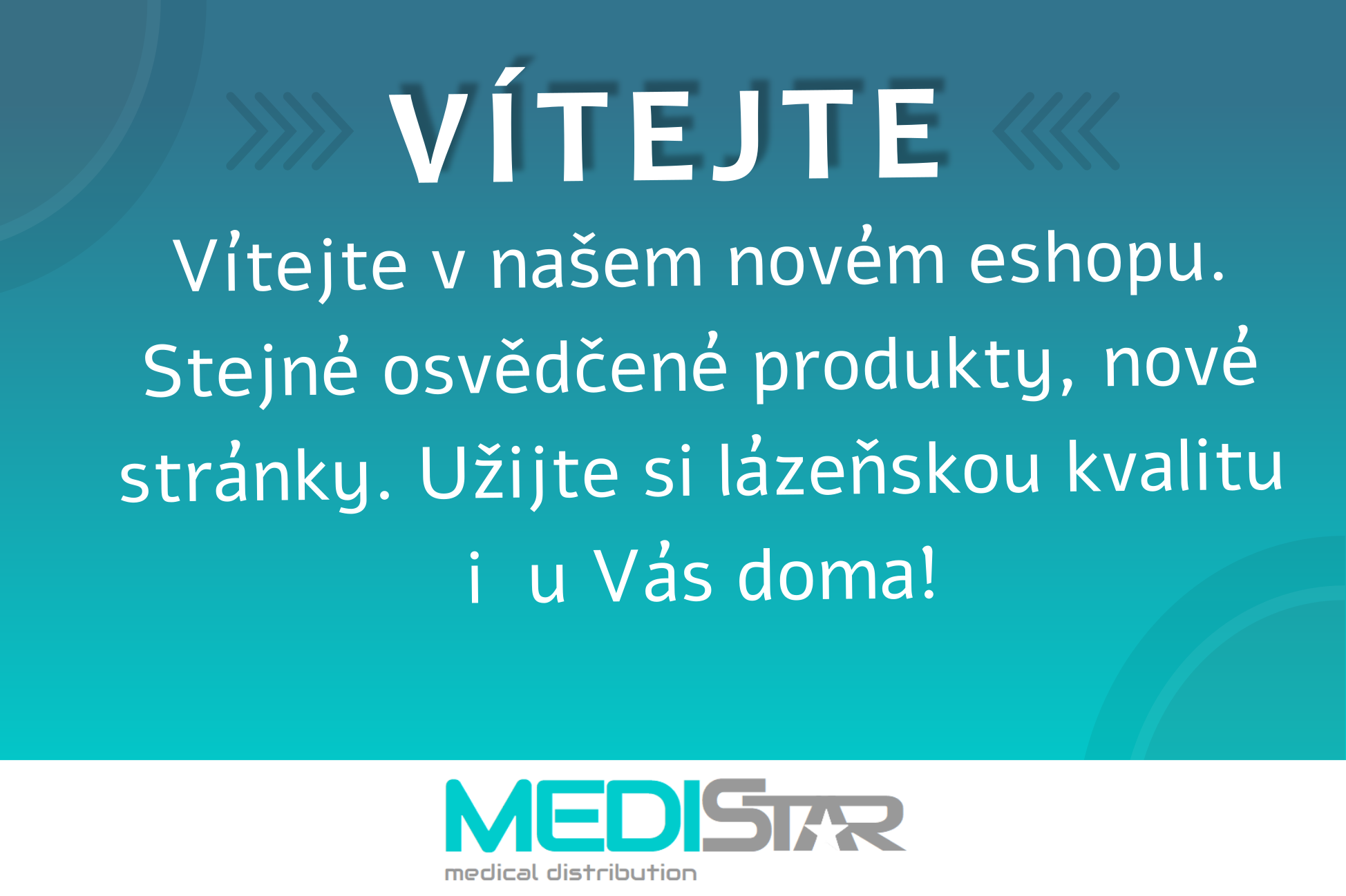 Vítejte v eshopu MEDISTAR CZ