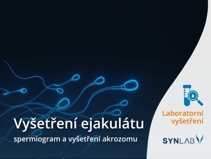Vyšetření ejakulátu spermiogram a kvalita akrozómu