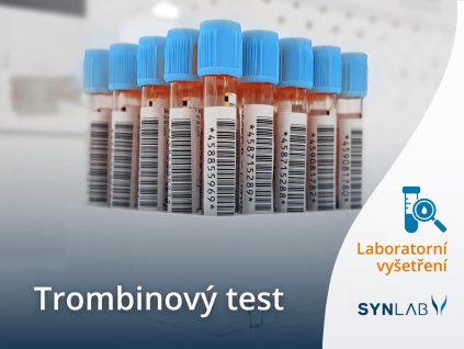 Trombinový test Laboratorní vyšetření SYNLAB