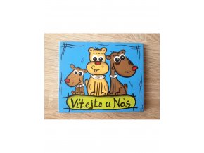 Dřevěná cedulka na dveře - VÍTEJTE U NÁS - psi