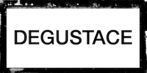 DEGUSTACE