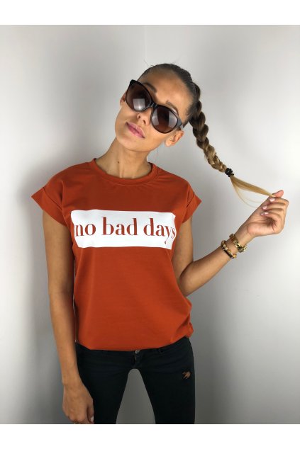 damske tricko no bad days rusty eshopat cz 1