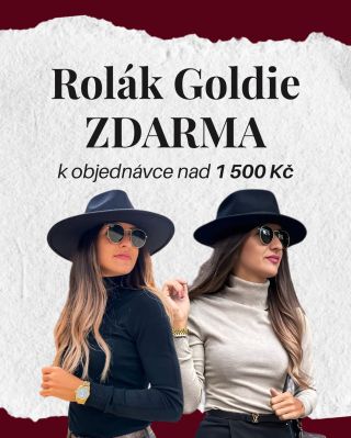 🎁 Rolák GOLDIE zdarma při objednávce nad 1 500Kč Protože jeden kvalitní kousek navíc se vždy hodí. Akce běží až do konce...