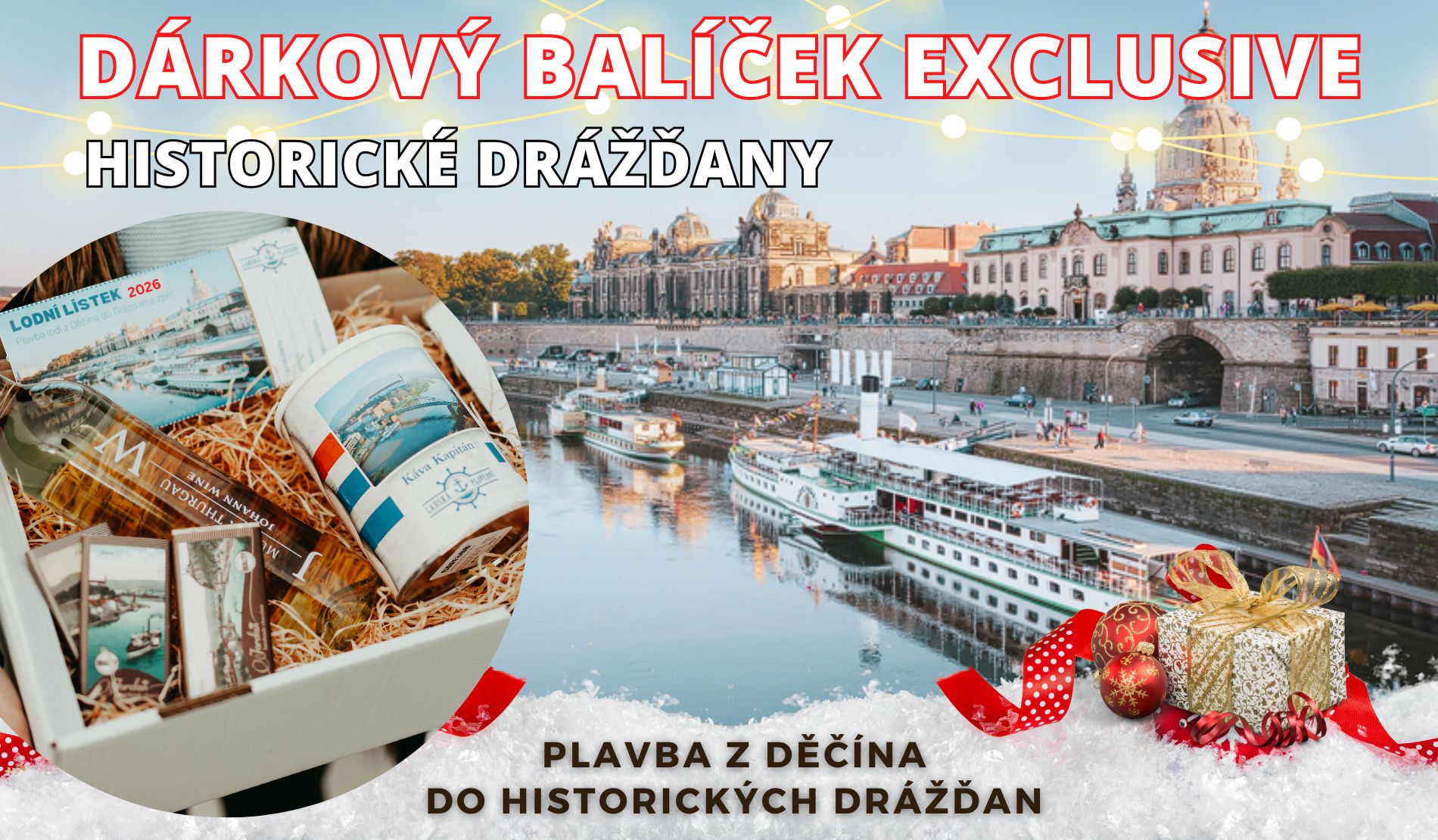 Vánoční dárkové lodní lístky na plavbu lodí z Děčína do Drážďan a zpět v roce 2026