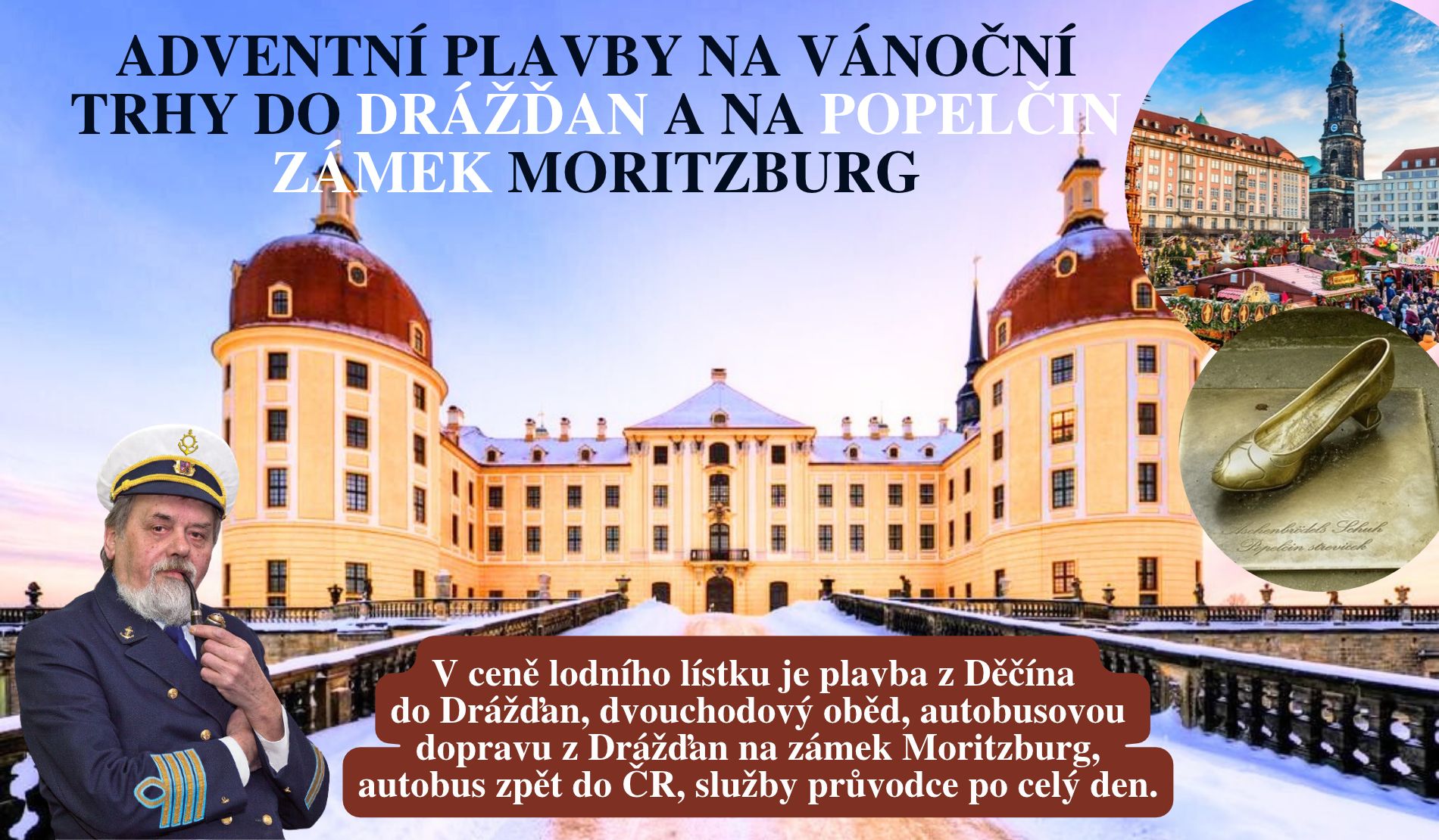Adventní plavba do Drážďan a na Popelčin zámek Moritzburg 2026