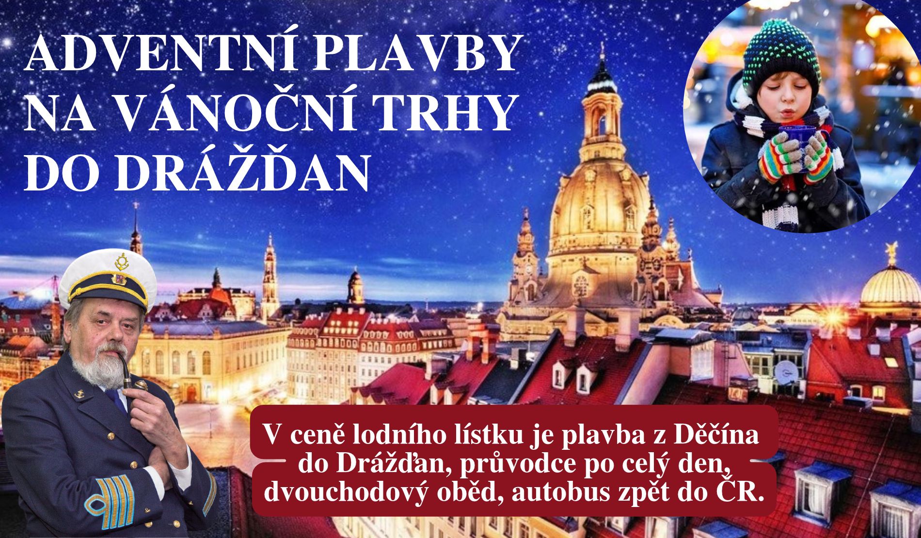 Adventní plavba do Drážďan 2026