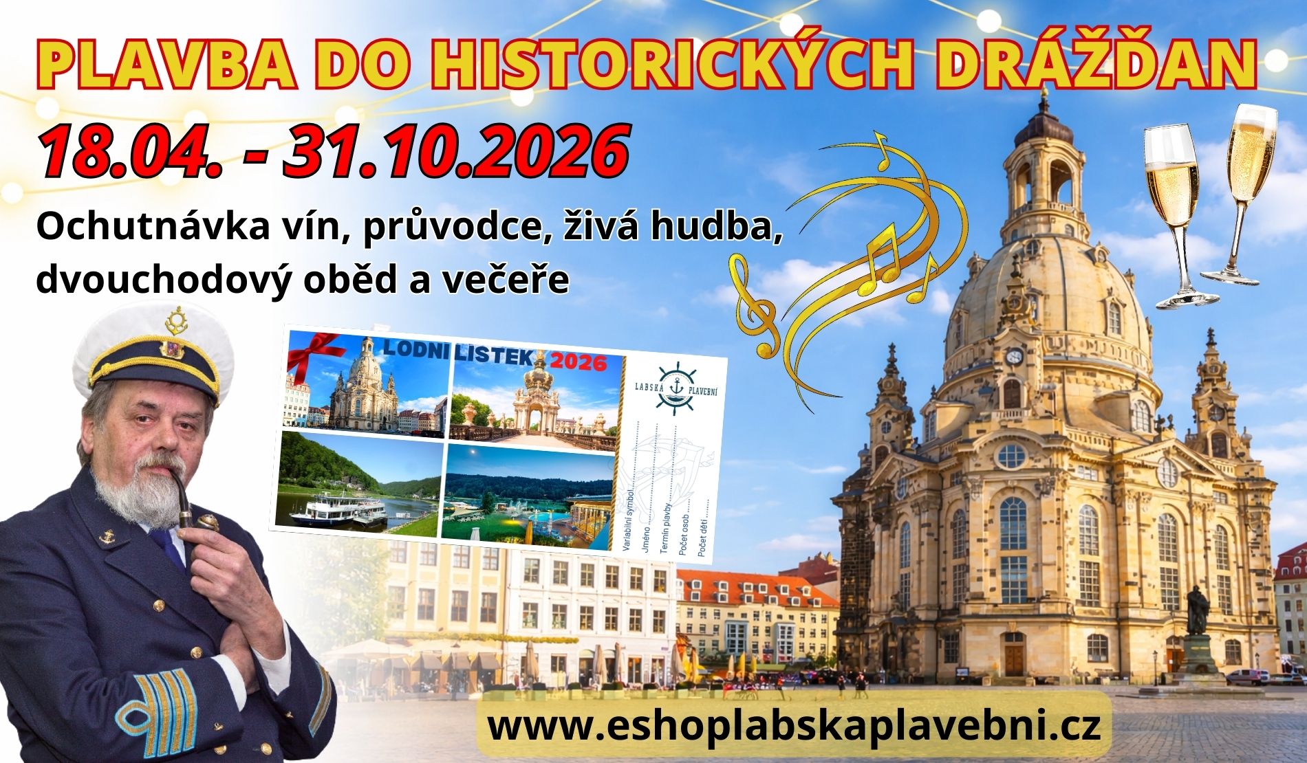 Dárkové lodní lístky na plavbu lodí z Děčína do Drážďan a zpět