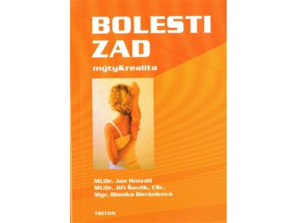 Bolesti zad: mýty a realita