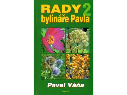 Rady bylináře Pavla 2.