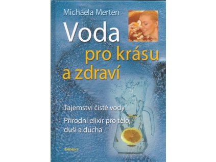 Voda pro krásu a zdraví