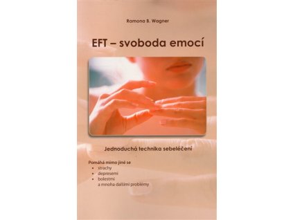 EFT - svoboda emocí