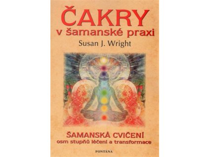 Čakry v šamanské praxi