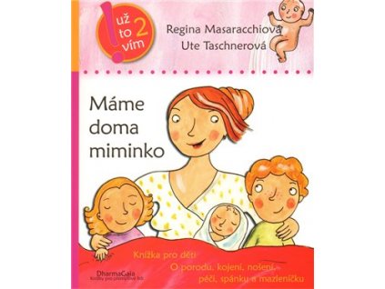 Máme doma miminko