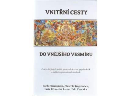 Vnitřní cesty do vnějšího vesmíru