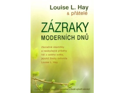 Zázraky moderních dnů