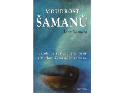 Moudrost šamanů