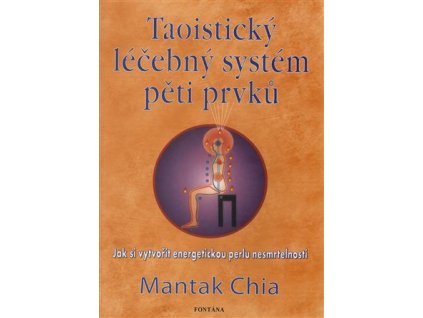 Taoistický léčebný systém pěti prvků