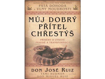 Můj dobrý přítel chřestýš