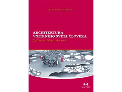 31580 architektura vnitrniho sveta cloveka