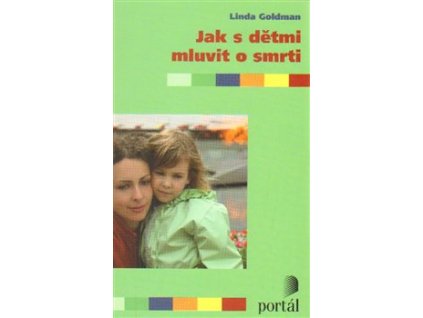 Jak mluvit s dětmi o smrti