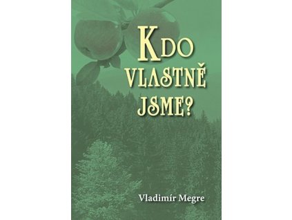 kdo vlastne jsme 5