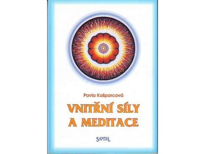 vnitrni sily a meditace