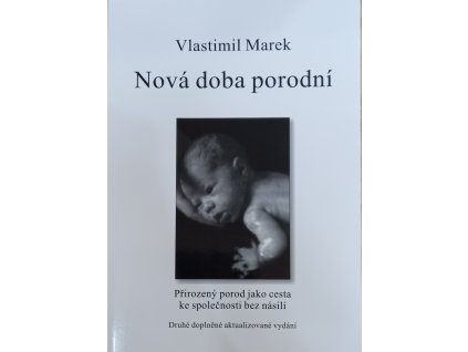 39826 nova doba porodni vlastimil marek