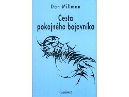 cesta pokojneho bojovnik