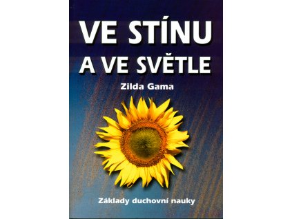 Ve stínu a ve světle