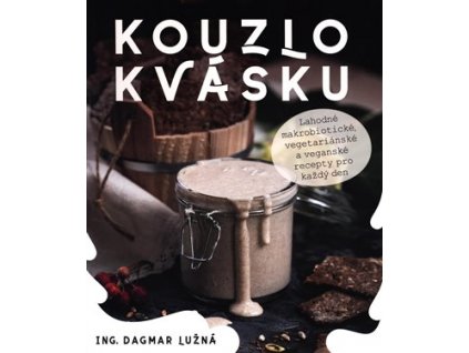 KOUZLO KVÁSKU