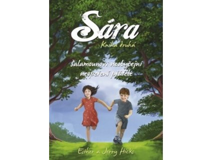 54671 sara kniha druha esther a jerry hicks