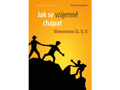 56377 jak se vzajemne chapat generace x y z monika van den berg