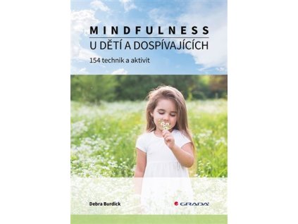 74987 mindfulness u deti a dospivajicich debra burdick