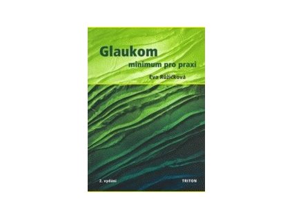 glaukom minimum pro praxi 2 vydani