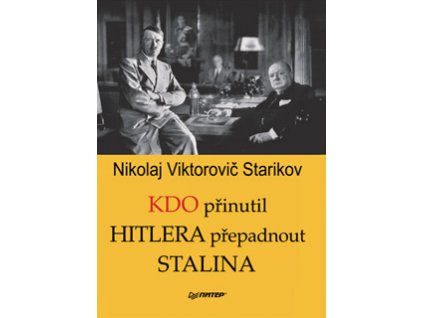 book starikov kdo prinutil hitlera prepadnout stalina